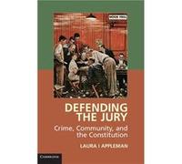 Defending the Jury - Laura I Appleman - Cambridge University Press - Livre en Anglais - Hardback Laura I ApplemanLaura I Appleman (Auteur)
