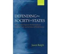 Defending the Society of States Jason Ralph (Auteur)