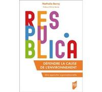 Défendre la cause de l'environnement Nathalie Berny (Auteur)