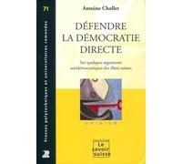 Défendre la démocratie directe : Sur quelques arguments antidémocratiques des élites suisses