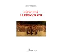 Défendre la démocratie - Giovanni Dotoli - L'harmattan - broché - Poésie