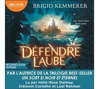 Défendre l'Aube - Brigid Kemmerer - Audiolib - Livre audio - Livre