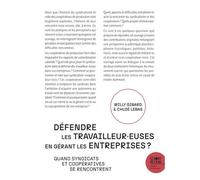 Défendre les travailleur.euses en gérant les entreprises ? Quand syndicats et coopératives se rencontrent - Willy Gibard - Le Bord De L'eau Eds - broché - Etude