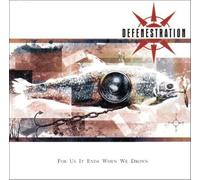 Defenestration - For Us It Ends When We..