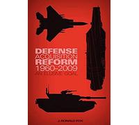 Defense Acquisition Reform, 1960-2009