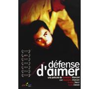 Défense d'aimer (Défense d'aimer)