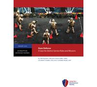 Défense de zone : un cas pour des rôles et missions de service distincts