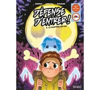 Défense d'entrer! BD T02 Caroline Héroux (Auteur), Lisette Morival (Auteur), Aurélie Guarino (Dessinateur)