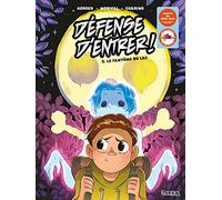 Défense d'entrer! BD T02: Le fantôme du lac