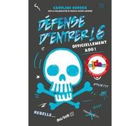 Défense d'entrer! T06 Caroline Héroux (Auteur)