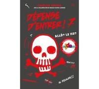 Défense d'entrer! T07 Caroline Héroux (Auteur)