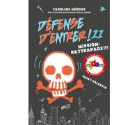 Défense d'entrer! T11 Mission: rattrapage!!! - Caroline Héroux - Kennes - Les 3 As - broché - Roman junior