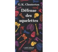 Défense des squelettes: Et autres combats du défenseur