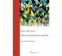 Défense du catholicisme populaire - Serge Bonnet - Cerf - broché - Atlas / carte