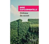 Défense du secret Anne Dufourmantelle (Auteur), Charlotte Casiraghi (Préface)