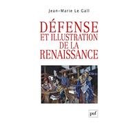 Défense Et Illustration De La Renaissance