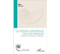 Défense européenne face aux menaces Ellen Wasylina (Auteur)