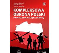 Défense globale de la Pologne après l'agression russe contre l'Ukraine