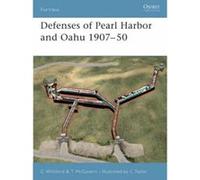 Defenses of Pearl Harbor and Oahu 1907-50 Terrance McGovern (Auteur)