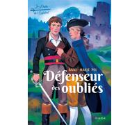 Défenseur des oubliés - Anne-Marie Pol - Mame - broché - Roman junior
