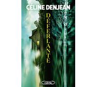 Déferlante - Céline Denjean - Michel Lafon - broché - Roman