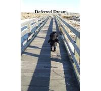 Deferred Dream