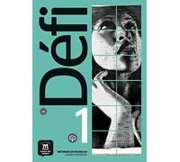 Défi 1 (A1). Méthode de français. Cahier d'exercices + MP3 déchargeable