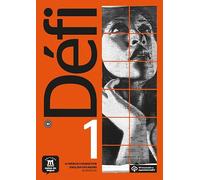 Défi 1 - Workbook: A French course for English speakers