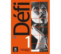 Défi 1 - Workbook A French course for English speakers - Collectif - Maison Des Langues - broché - Méthode de langue