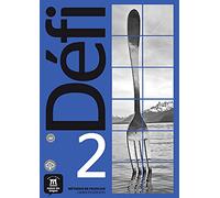 Défi 2 (A2). Cahier d'exercices + MP3 déchargeable