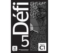 Défi 5 C1 - Guide Pédagogique