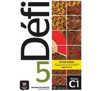 Défi 5 - Livre de l'élève - Éd. hybride Collectif (Auteur)