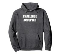 Défi accepté Sweat à Capuche, Unisexe pour Adultes, Chiné Foncé, XL