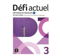 Défi actuel 3 Éd. hybride Livre de l'élève