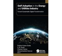 Defi Adoption in the Energy and Utilities Industry: Toward Sustainable Digital Transformation