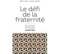 Défi de la fraternité (Le) Collectif (Auteur)