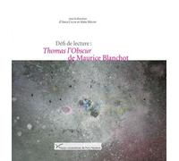 Défi De Lecture : Thomas L'obscur De Maurice Blanchot