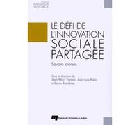 Defi de l'innovation sociale partagee Fontan/klein/bu (Auteur)