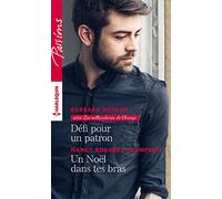 Défi pour un patron - Un Noël dans tes bras