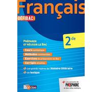 DéfiBac Cours/Méthodes/Exos Français 2de