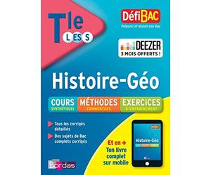 DéfiBac Cours/Méthodes/Exos Histoire-Géographie Terminale L/ES/S