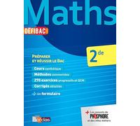 DéfiBac Cours/Méthodes/Exos Maths 2de