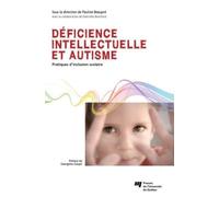 DEFICIENCE INTELLECTUELLE ET AUTISME