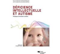 Deficience intellectuelle et autisme Pauline Beaupre (Auteur)
