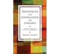 Deficiencies In The Justification Of The Ungodly