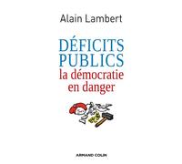 Déficits publics: La démocratie en danger