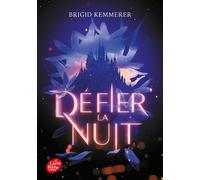 Défier la nuit - Brigid Kemmerer - Ldp Jeunesse - Poche - Roman adolescent