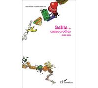 Jean-Pierre Perrin-Martin – Défilé de casse-croûtes (2009-2015) – Broché