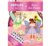 Clémentine Dérodit – Défilés de mode : Fées des fleurs – Broché