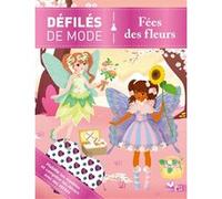 Clémentine Dérodit – Défilés de mode : Fées des fleurs – Broché
